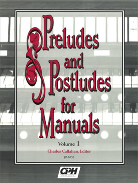 Preludes and Postludes for Manuals, Vol. 1 image number null