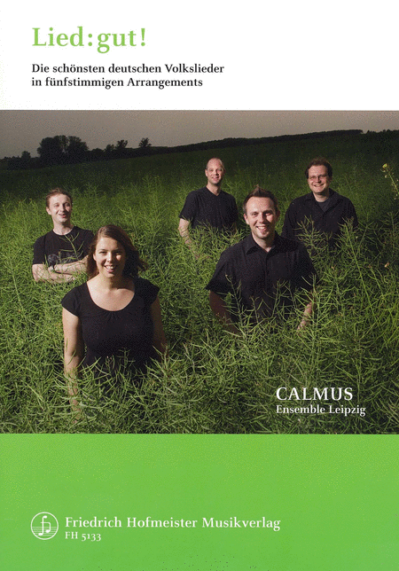 Lied: gut! (Calmus-Ensemble)