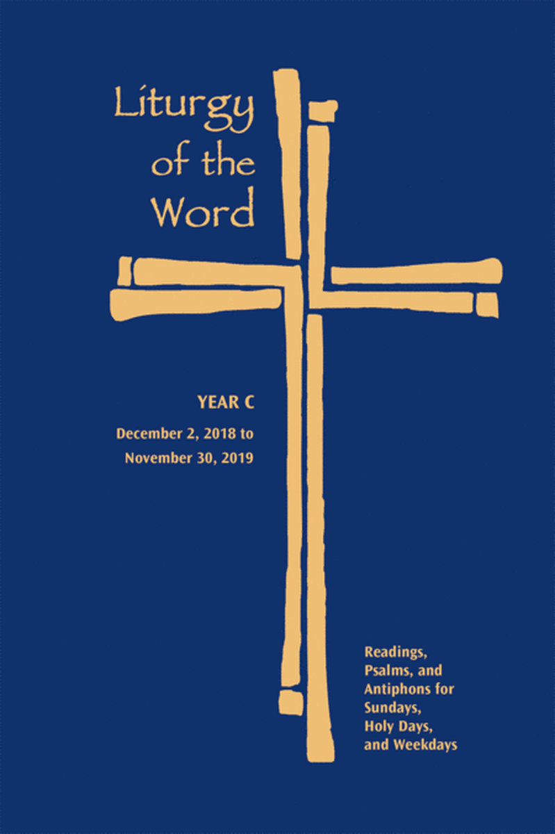 Liturgy of the Word 2018-2019 Year C