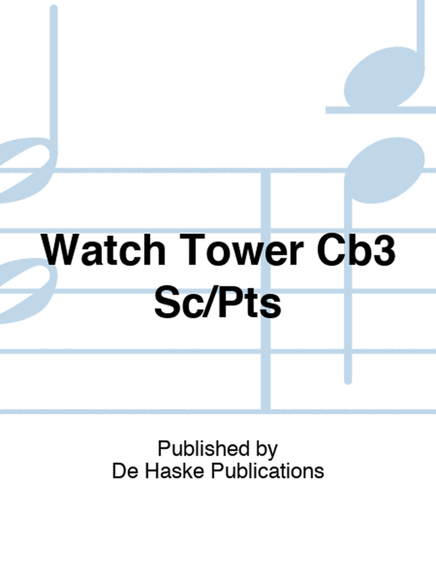 Watch Tower Cb3 Sc/Pts