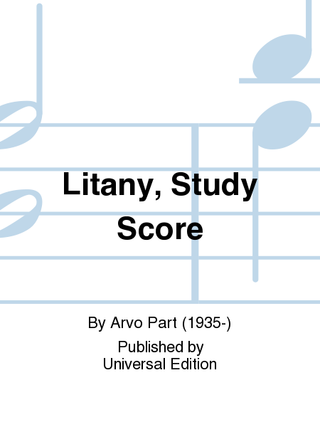 Litany, Study Score