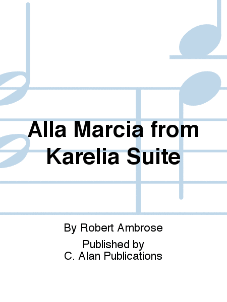 Alla Marcia from Karelia Suite