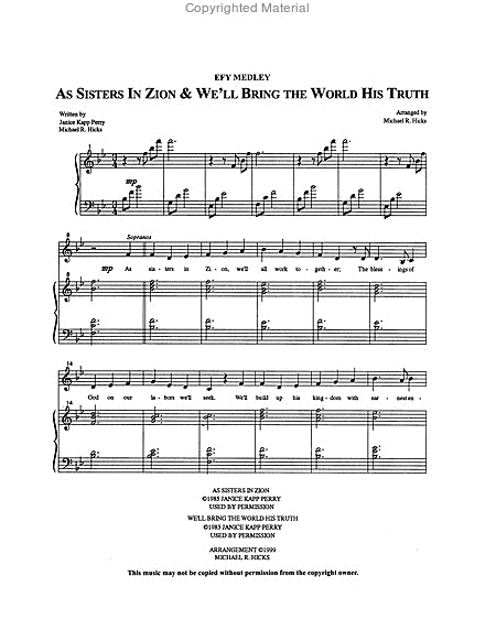 EFY Medley: As Sisters in Zion/We'll Bring the World His Truth - SATB