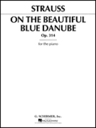 Book cover for On the Beautiful Blue Danube, Op. 314