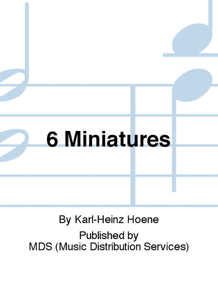 Book cover for 6 Miniatures