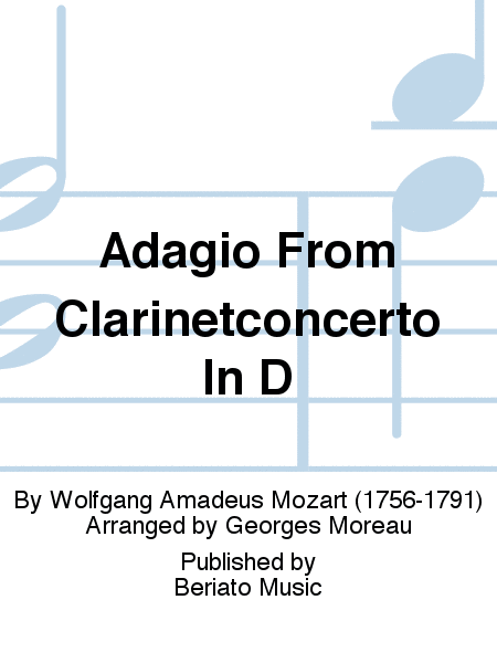 Adagio From Clarinetconcerto In D