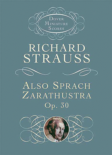 Also Sprach Zarathustra, Opus 30
