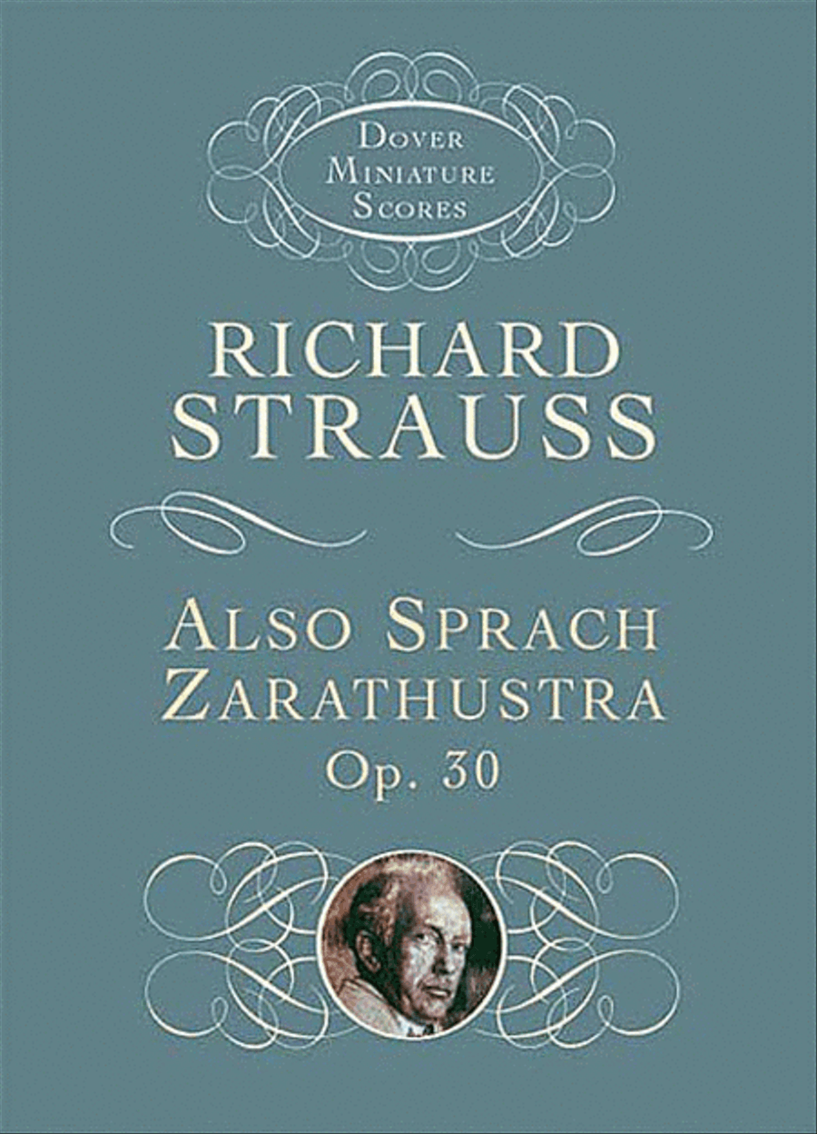 Also Sprach Zarathustra, Opus 30