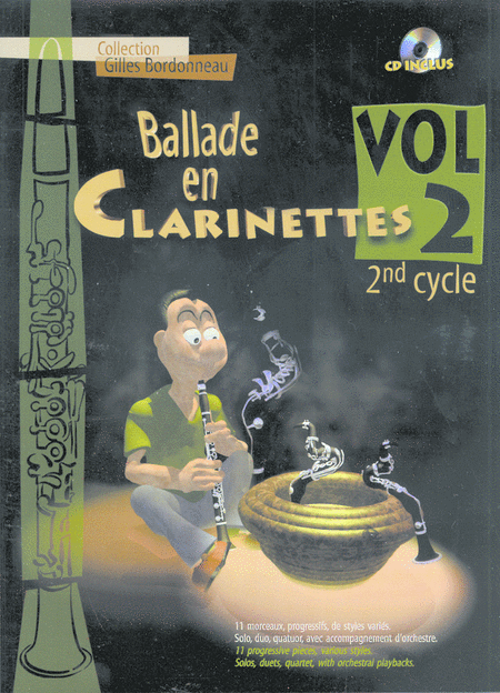 Ballade en Clarinettes Cycle 2, Vol. 2