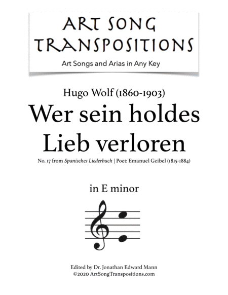 WOLF: Wer sein holdes Lieb verloren (transposed to E minor)