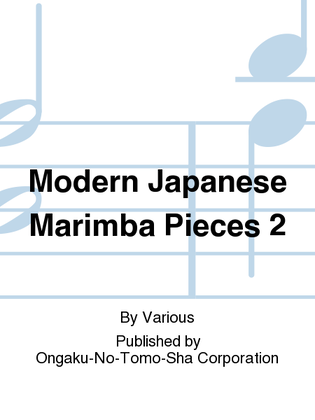 Book cover for Modern Japanese Marimba Pieces 2