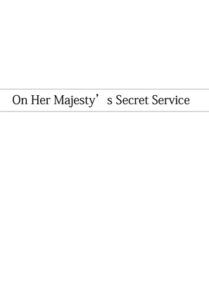 On Her Majesty's Secret Service - Theme