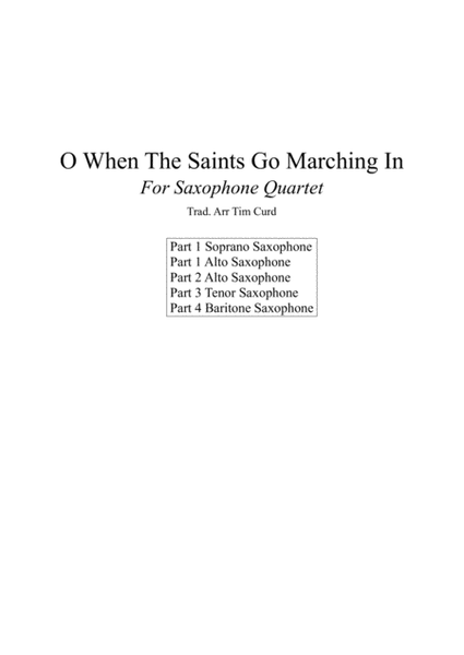 O When The Saints Go Marching In. For Saxophone Quartet image number null