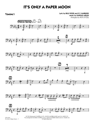 It's Only a Paper Moon (arr. Rick Stitzel) - Trombone 3