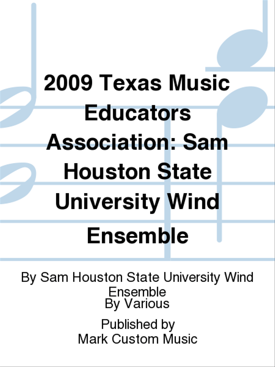 2009 Texas Music Educators Association: Sam Houston State University Wind Ensemble 3-Part scores gallery preview page 1