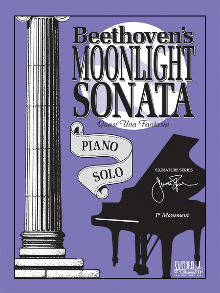 Moonlight Sonata * Original Piano Solo by Ludwig van Beethoven Piano Solo - Sheet Music