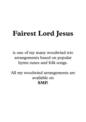 Fairest Lord Jesus (Beautiful Savior, Crusaders' Hymn), for Woodwind Trio