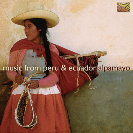 Music From Peru & Ecuador (Lat