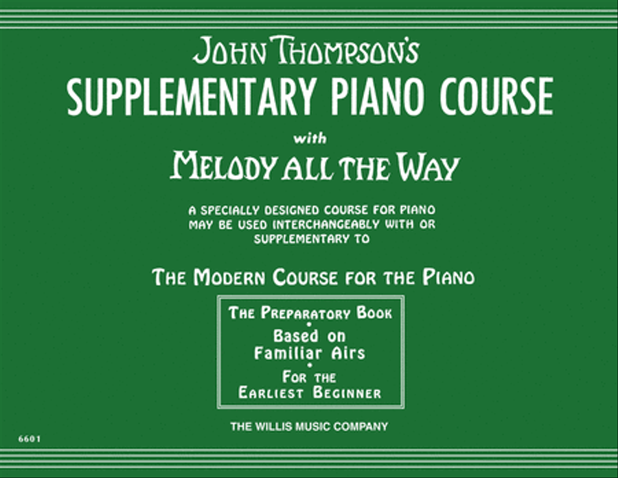 Melody All the Way – Preparatory Piano Method scores gallery preview page 1