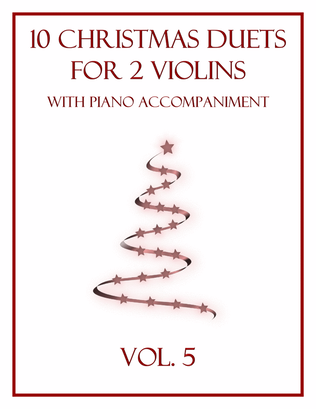 Book cover for 10 Christmas Duets for 2 Violins with Piano Accompaniment (Vol. 5)