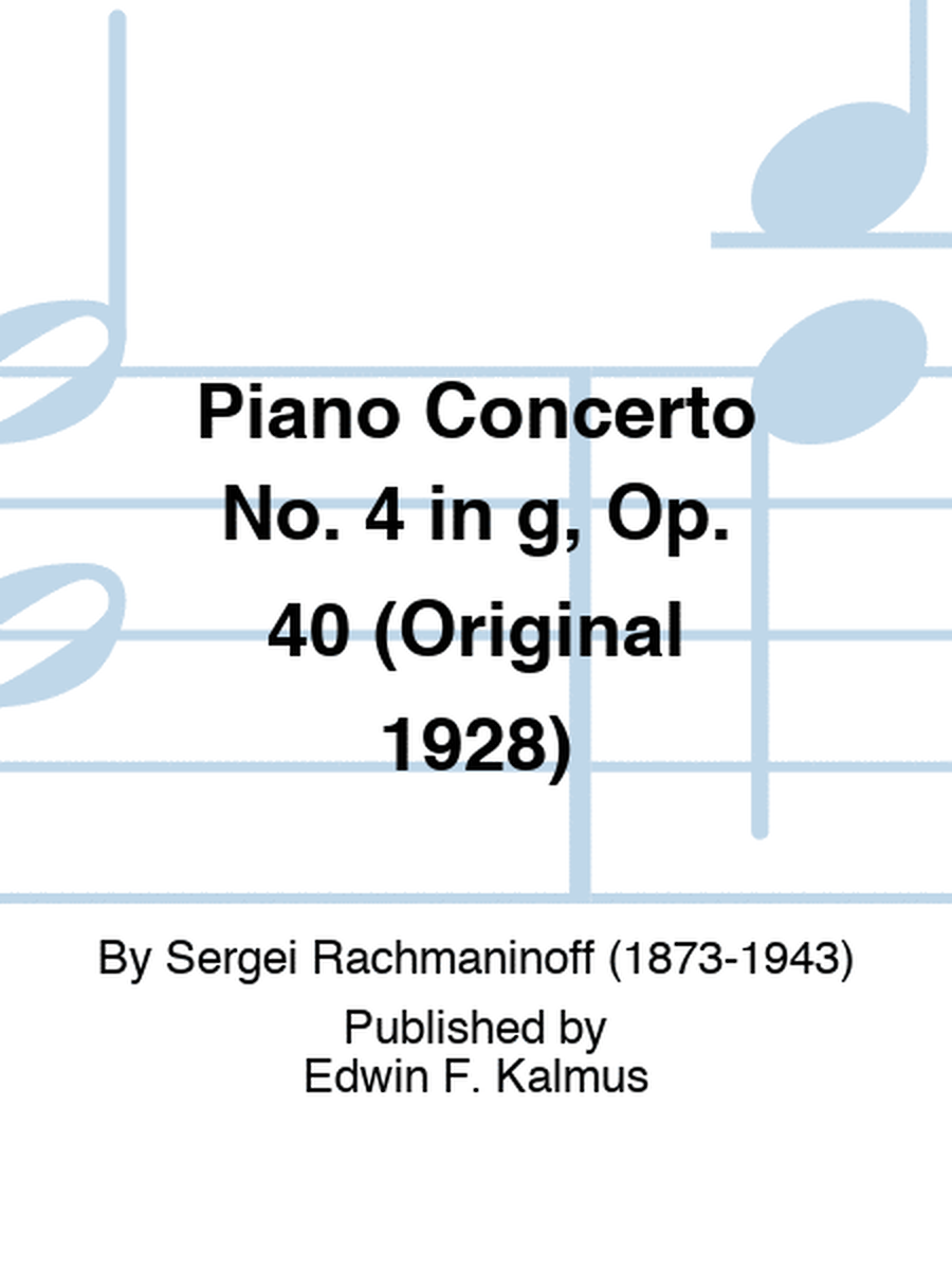 Piano Concerto No. 4 in g, Op. 40 (Original 1928)