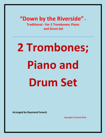 Down by the Riverside - Traditional - 2 Trombones; Piano and Drum Set - Intermediate level image number null