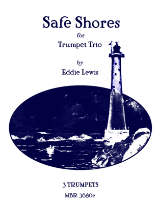 Safe Shores for Trumpet Trio by Eddie Lewis