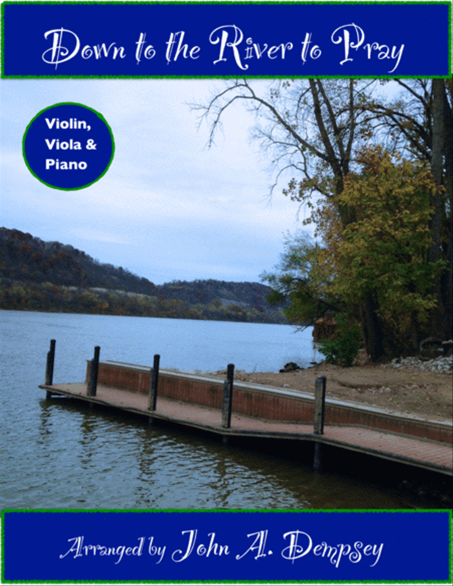 Down to the River to Pray (Trio for Violin, Viola and Piano) Small Ensemble scores gallery preview page 1