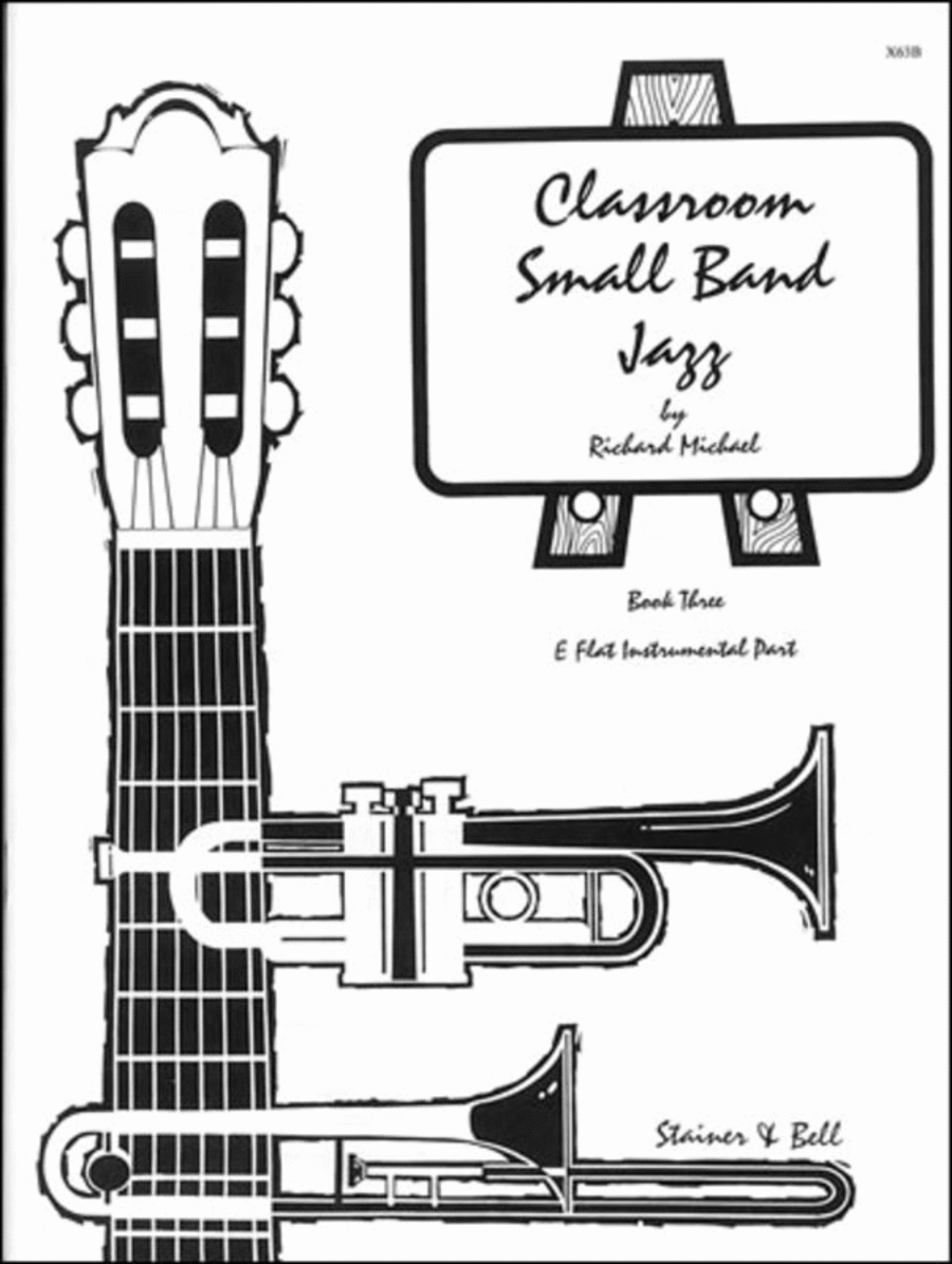 Classroom Small Band Jazz Book 3 E Flat Part