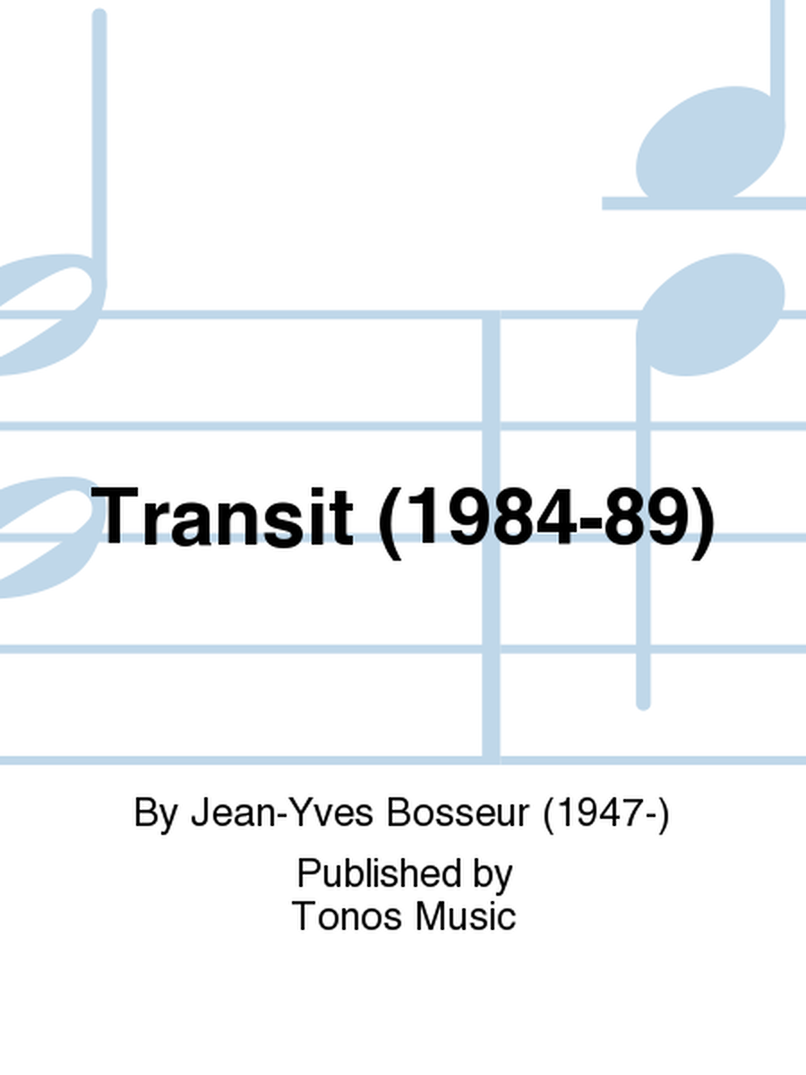 Transit (1984-89)