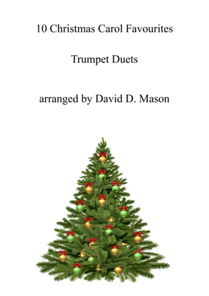 Book cover for 10 Christmas Carol Favourites for Trumpet Duet with Piano accompaniment