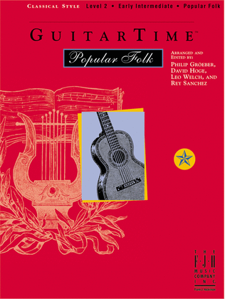 GuitarTime Popular Folk, Level 2, Classical Style