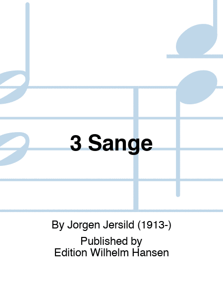 3 Sange