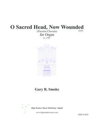 O Sacred Head, Now Wounded (Passion Chorale)