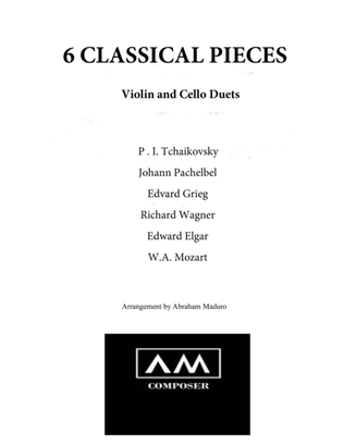Book cover for 6 Classical Pieces-Violin and Cello Duet Arrangements