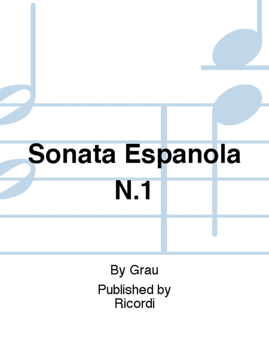 Sonata Espanola N.1