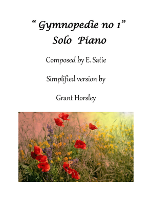 Gymnopedie no 1. E Satie. -Solo Piano-(Easier version) Early Intermediate