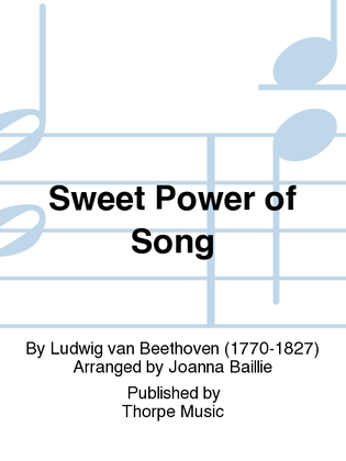 Sweet Power Of Song