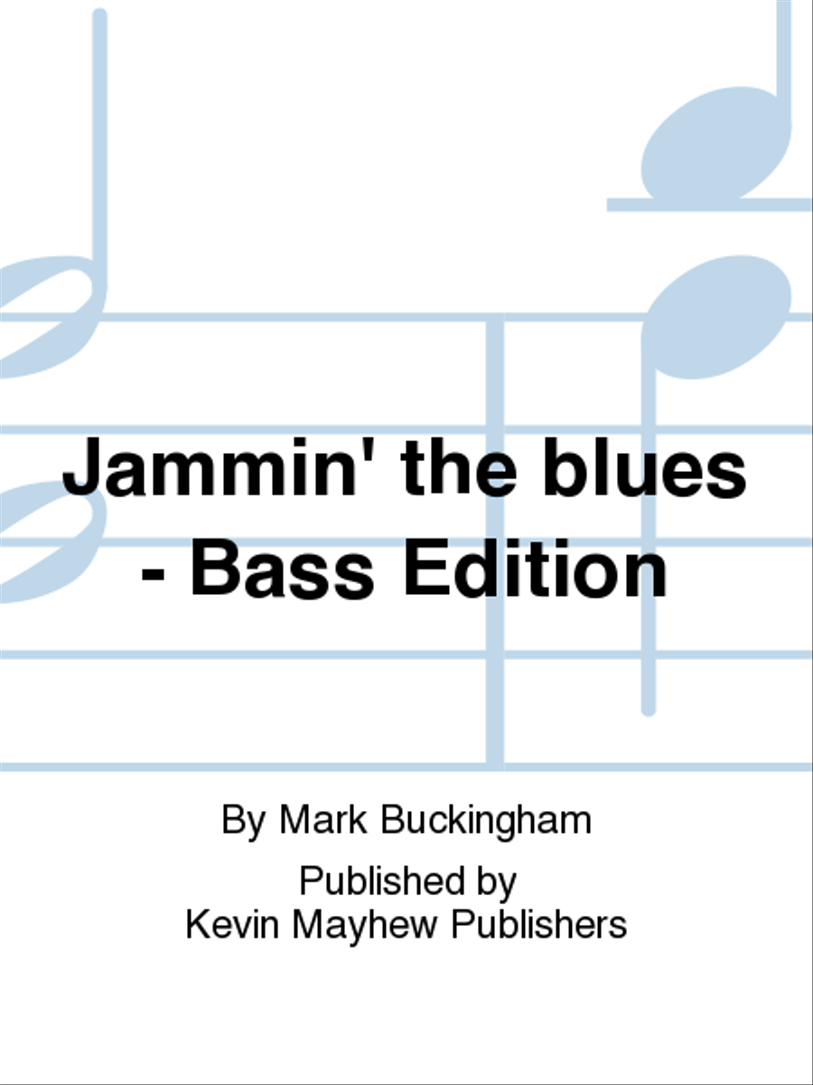 Jammin' the blues - Bass Edition