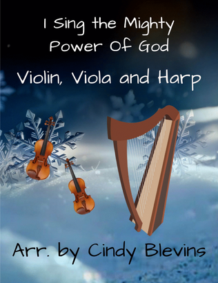 Book cover for I Sing the Mighty Power Of God, for Violin, Viola and Harp