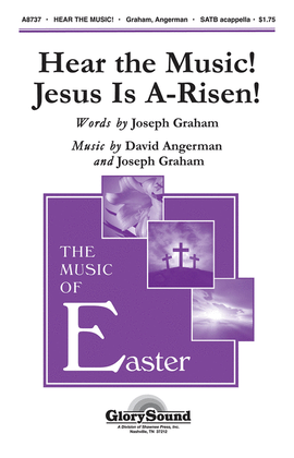 Book cover for Hear the Music! Jesus Is A-Risen!