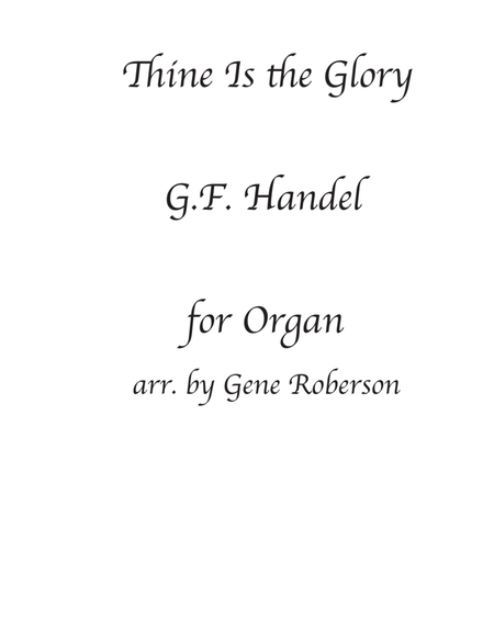 Thine Is The Glory Organ Postlude image number null