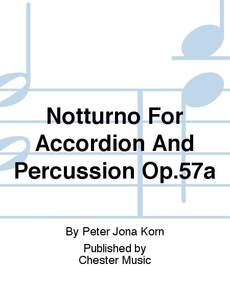 Notturno For Accordion And Percussion Op.57a