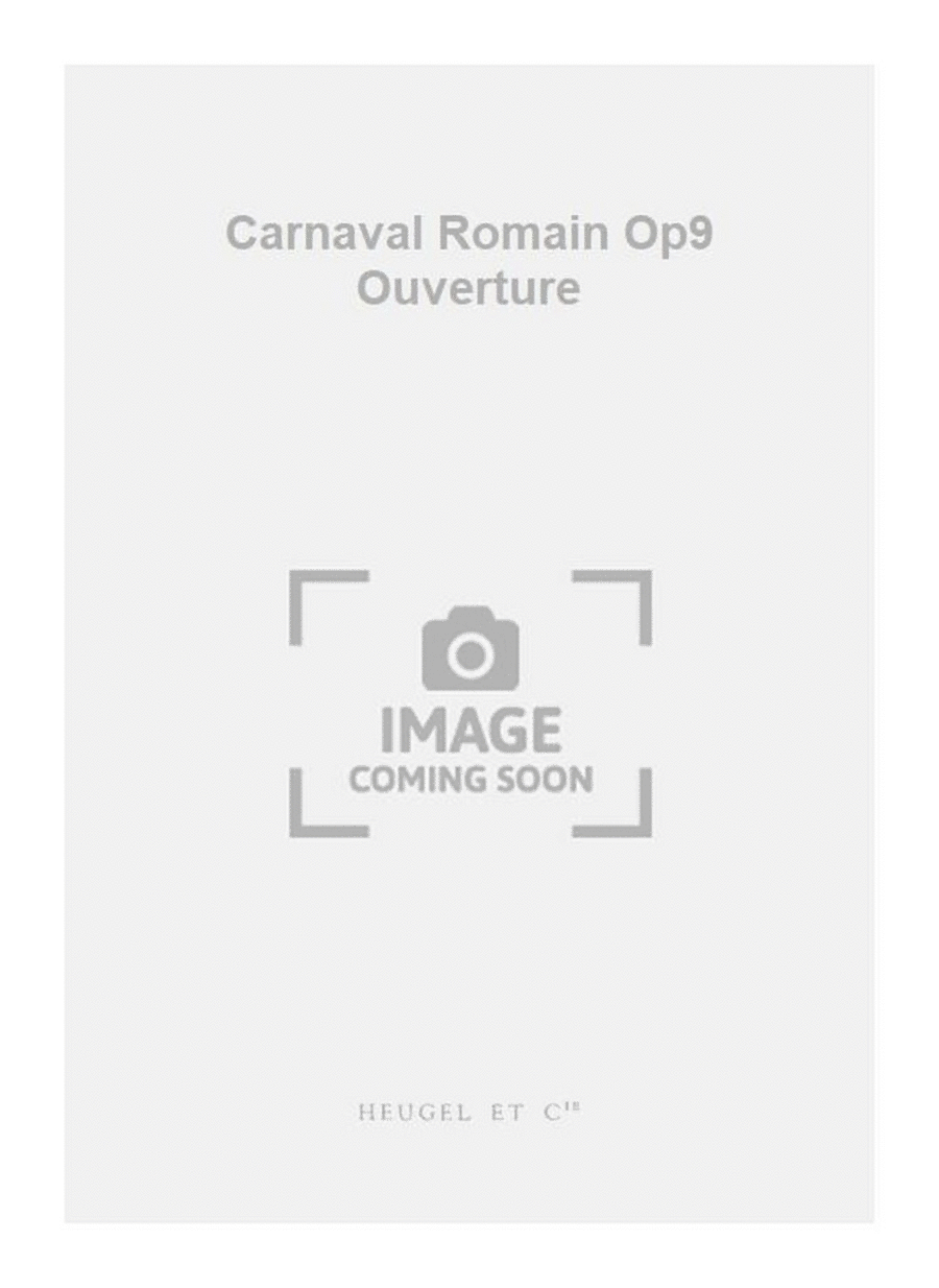 Carnaval Romain Op9 Ouverture