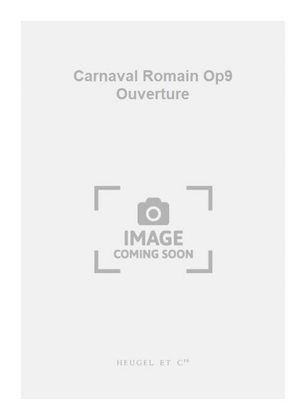 Carnaval Romain Op9 Ouverture