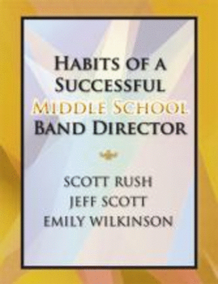 Book cover for Habits of a Successful Middle School Band Director