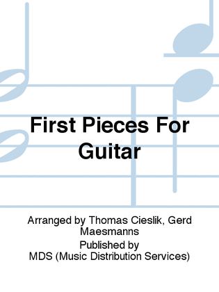 First Pieces for Guitar