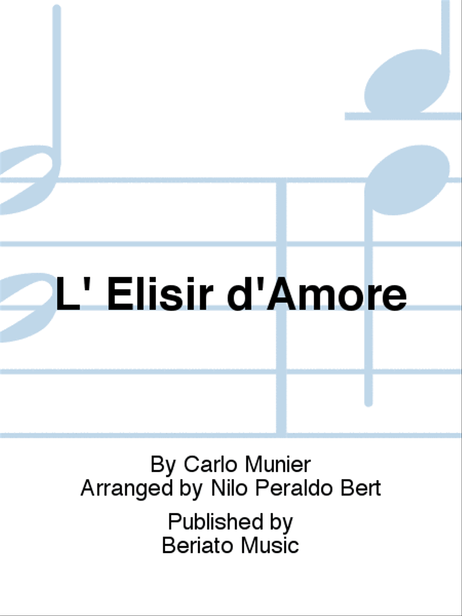 L' Elisir d'Amore Guitar Ensemble scores gallery preview page 1