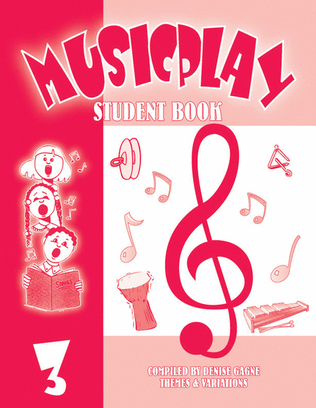 Musicplay Student Book - Grade 3