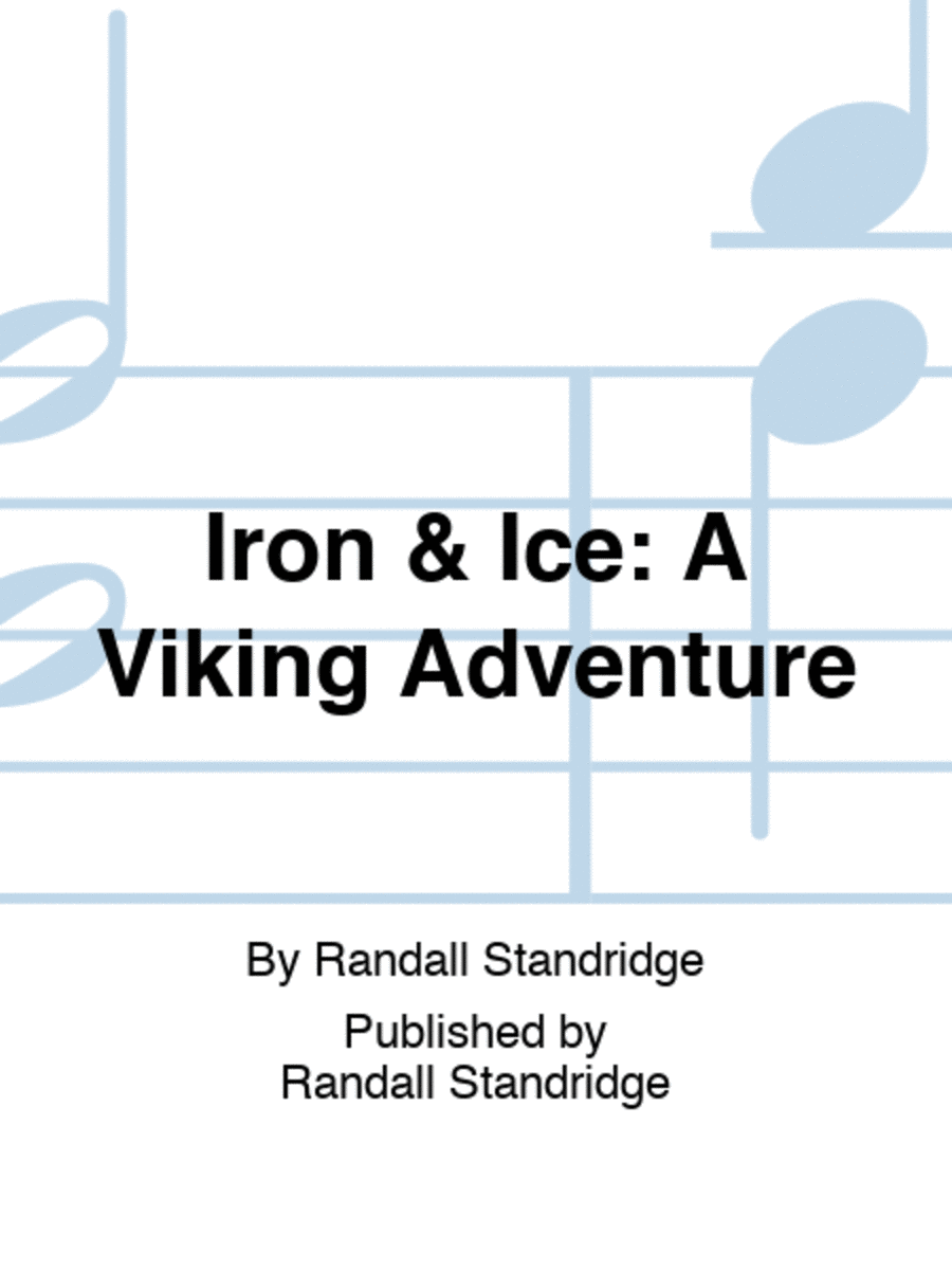 Iron and Ice: A Viking Adventure
